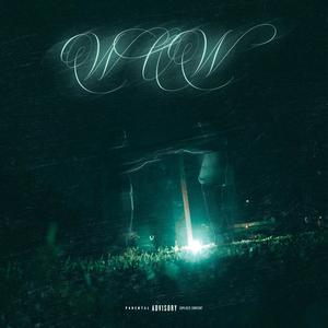 WOW (Explicit)
