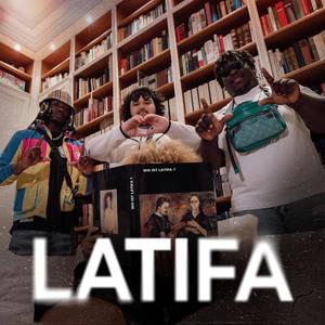 Latifa (feat. H.K & Davs) (Explicit)