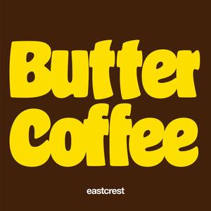 Butter Coffee (feat. N.C.)