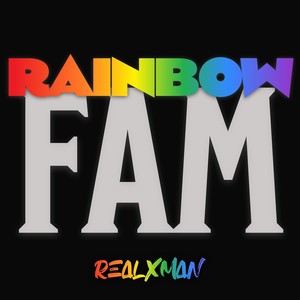 Rainbow Fam (Explicit)