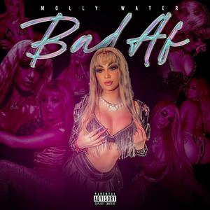 Bad AF (Explicit)