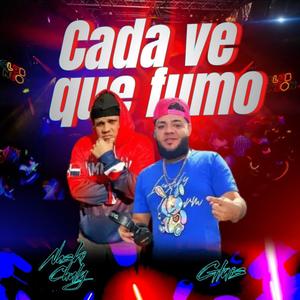 Cada Ve Que Fumo (feat. GLuis)