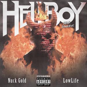 HellBoy (feat. Low Life) [Explicit]