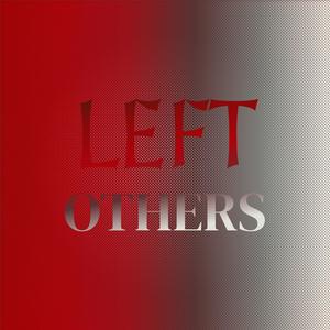Left Others