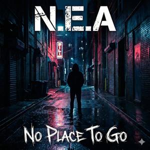 No Place To Go (Explicit)