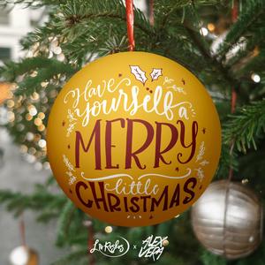 Have Yourself A Merry Little Christmas(feat. Alex Vera)