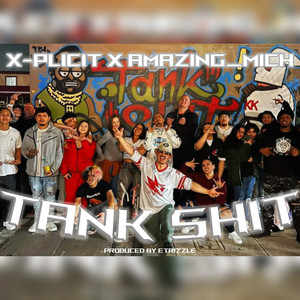 TANK **** (Explicit)