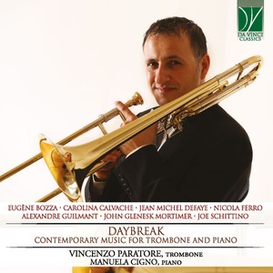 Guilmant, Ferro, Bozza, Schittino: Daybreak (Contemporary Music for Trombone and Piano)