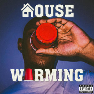 House Warming (Explicit)