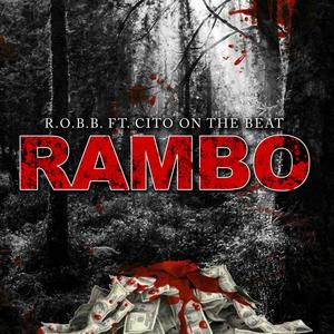 Rambo (feat. Cito on the Beat) [Explicit]