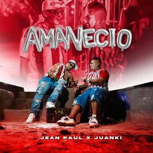 Amanecido (feat. Jean Paul El Del Saoco)