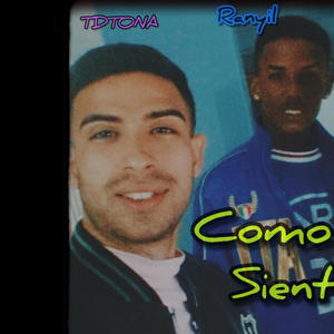 Como se siente (feat. Vandame, Ranyil & RobertihnoDj)