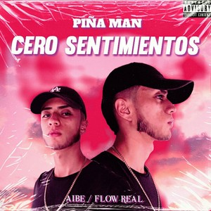 Cero Sentimientos (Explicit)