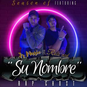 Su Nombre (feat. Jr Music & Rolo ACD)