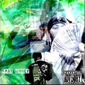 Fast Money (Explicit)