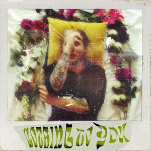 Nothing To You (Explicit)