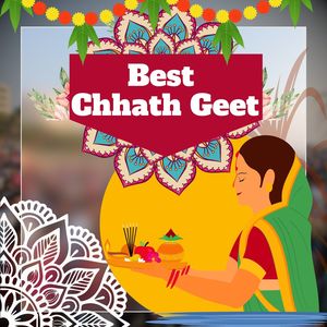 Best Chhath Geet