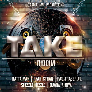 Take Riddim (Explicit)