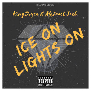 Ice On Lights On (Explicit)