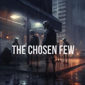 The Chosen Few (feat. Leango Tha ILLuminist) [Explicit]