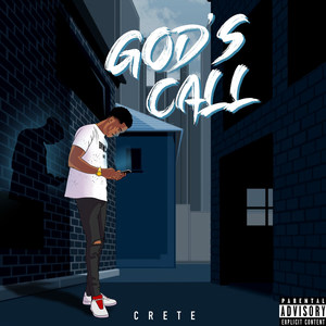 God's Call (Explicit)