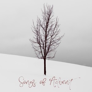 Songs of Advent