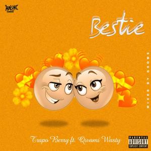 Bestie (feat. Qwami Wasty) [Explicit]