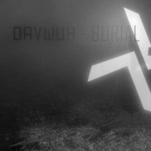 Davwuh vs. Burial