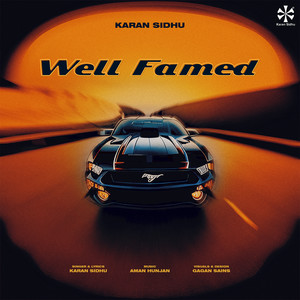 Well Famed (Explicit)