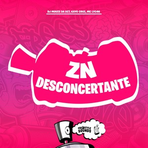 ZN Desconcertante (Explicit)
