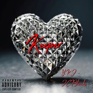 Keeper (feat. Y.K.J) (Explicit)