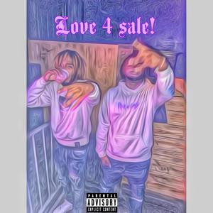 Love 4 Sale! (Explicit)