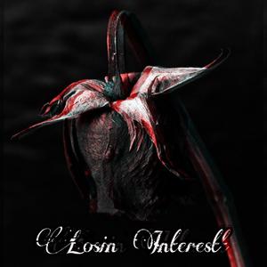 Losin Interest (Explicit)