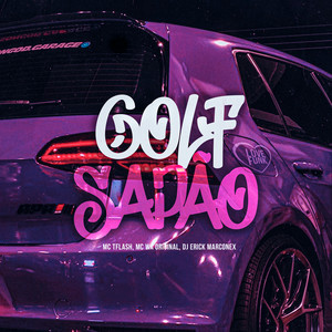 Golf Sapão (Explicit)