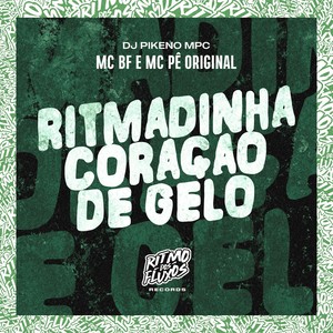 Ritmadinha Coração de Gelo (Explicit)