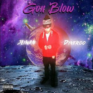 Gon Blow (Explicit)