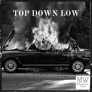 Top Down Low (Explicit)