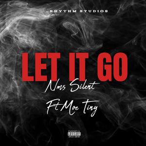 LET IT GO (feat. Moe tiny)