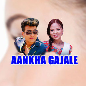 Aankha Gajale