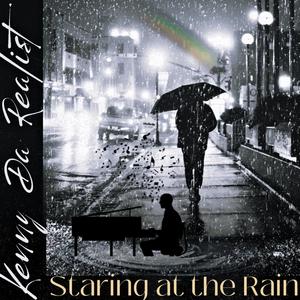 Staring at the Rain (Remastered)