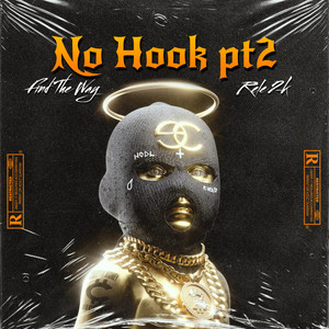 No Hook Pt2 (Explicit)