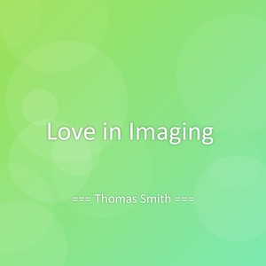 Love in Imaging
