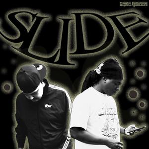 SLIDE (feat. AyoBlackcard) (Explicit)