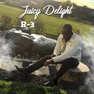 Juicy Delight (Explicit)