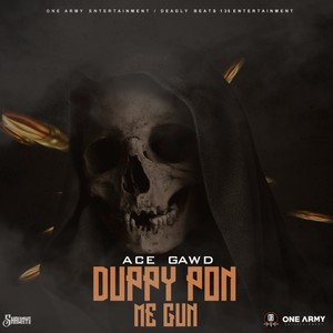 Duppy Pon Me Gun