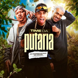 Time da Putaria (Explicit)