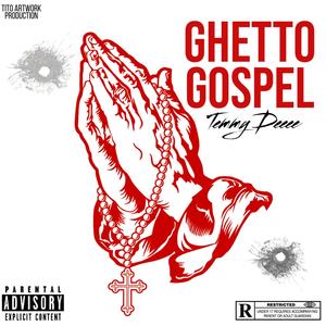Ghetto Gospel (Explicit)