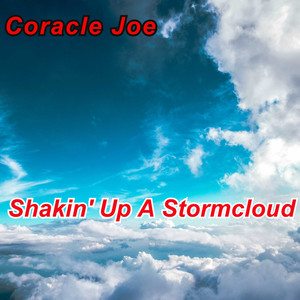 Shakin' Up A Stormcloud