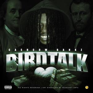 Bird Talk (Explicit)