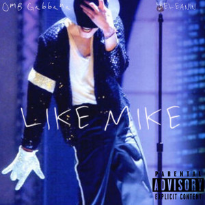 Like Mike (Explicit)